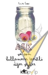 Aşk ve Son Kullanma Tarihli Diğer Şeyler