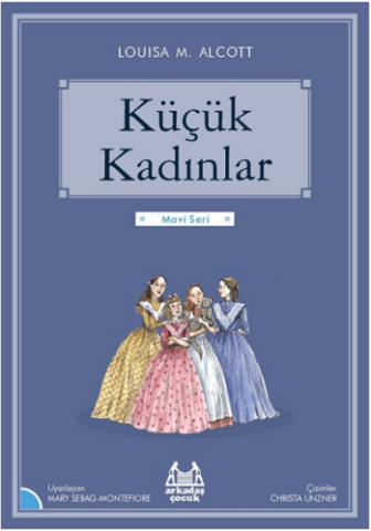 Küçük Kadınlar -Gökkuşağı Mavi Seri
