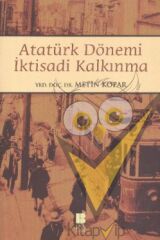 Atatürk Dönemi İktisadi Kalkınma