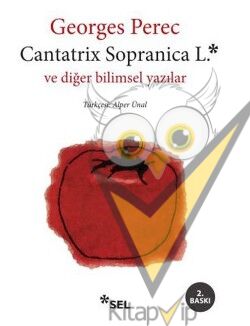 Cantatrix Sopranica L. ve Diğer Bilimsel Yazılar