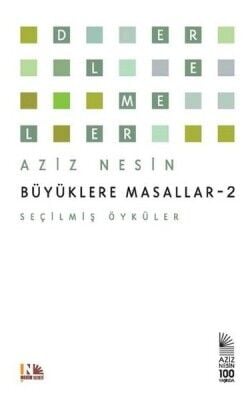 Büyüklere Masallar - 2