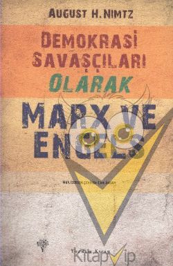 Demokrasi Savaşçıları Olarak Marx ve Engels