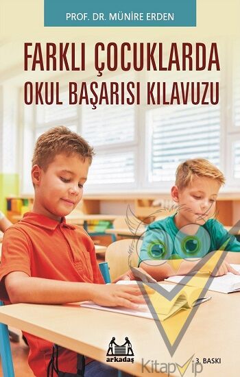 Farklı Çocuklarda Okul Başarısı Kılavuzu