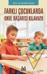Farklı Çocuklarda Okul Başarısı Kılavuzu