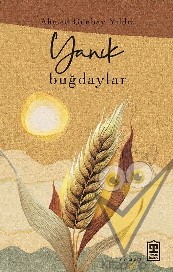 Yanık Buğdaylar