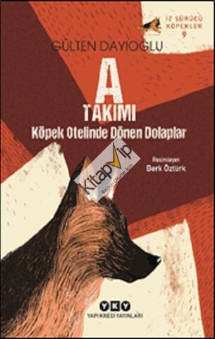 İz Sürücü Köpekler 9 A Takımı – Köpek Otelinde Dönen Dolaplar