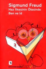Haz İlkesinin Ötesinde- Ben ve İd