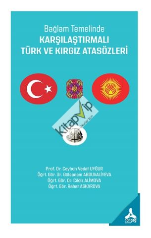 Bağlam Temelinde Karşılaştırmalı Türk Ve Kırgız Atasözleri