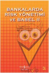 Bankalarda Risk Yönetimi ve Basel 2