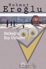 Belleğin Kış Uykusu