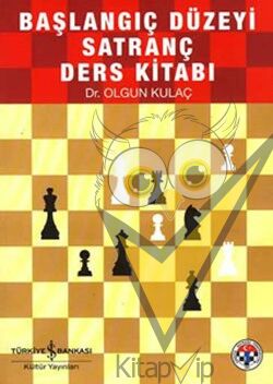 Başlangıç Düzeyi Satranç Ders Kitabı