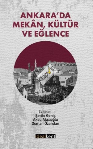 Ankara’da Mekan, Kültür ve Eğlence