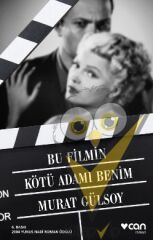 Bu Filmin Kötü Adamı Benim