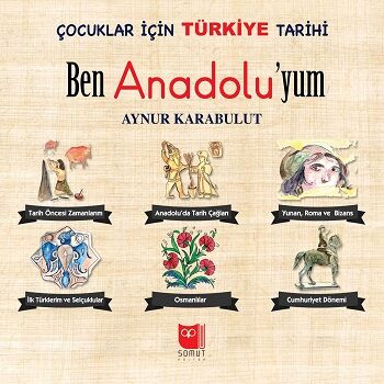 Çocuklar İçin Türkiye Tarihi