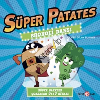 Süper Patates - Brokoli Dansı
