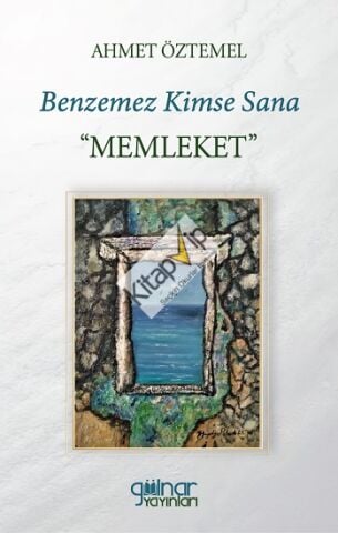 Benzemez Kimse Sana “MEMLEKET”