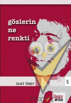 Gözlerin Ne Renkti