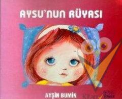 Aysu’nun Rüyası