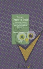 Allah, Tabiat ve Tarih ( Ciltli )