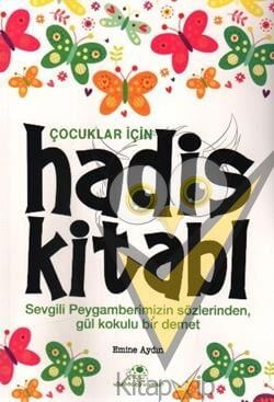 Çocuklar İçin Hadis Kitabı