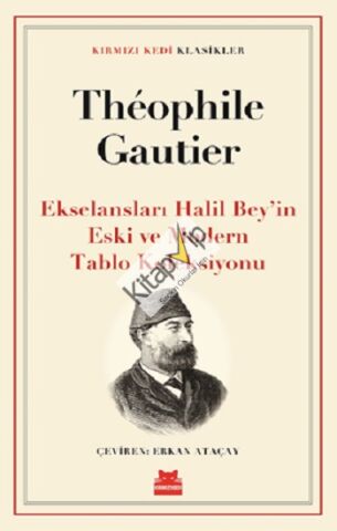 Ekselansları Halil Bey’in Eski ve Modern Tablo Koleksiyonu