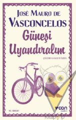 Güneşi Uyandıralım