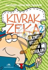 Kıvrak Zeka 2 - Eğlenceli Sözel Mantık Soruları