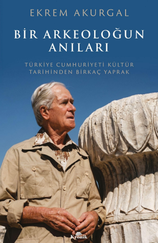 Bir Arkeoloğun Anıları