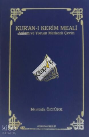 Kur'an-ı Kerim Meali (Ciltli) (Büyük Boy); Anlam ve Yorum Merkezli Çeviri
