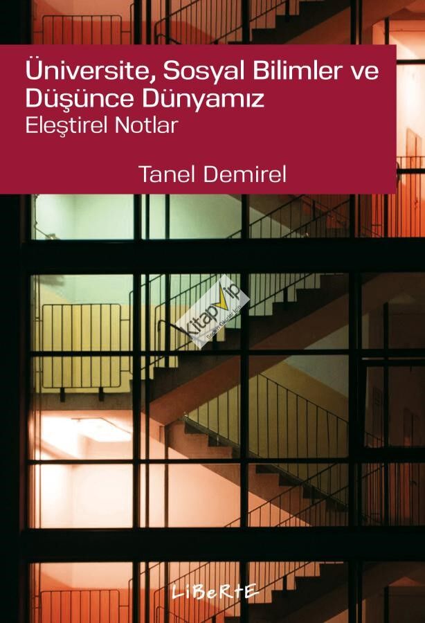 Üniversite Sosyal Bilimler ve Düşünce Dünyamız Eleştirel Notlar