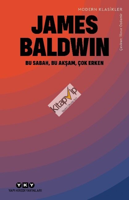 Bu Sabah, Bu Akşam, Çok Erken