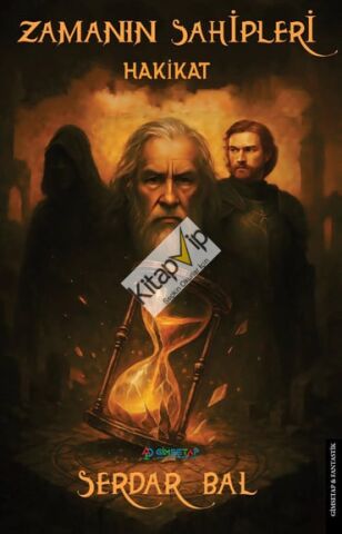 Zamanın Sahipleri ''Hakikat''