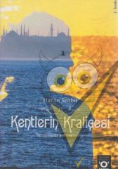 Kentlerin Kraliçesi
