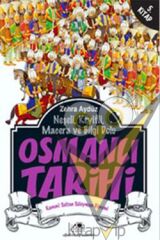 Neşeli, Keyifli, Macera ve Bilgi Dolu Osmanlı Tarihi - 5