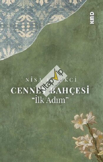 Cennet Bahçesi (İlk Adım)