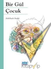 Bir Gül Çocuk