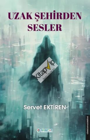 Uzak Şehirden Sesler