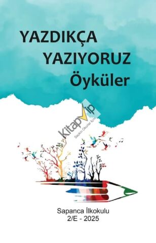 Yazdıkça Yazıyoruz Öyküler