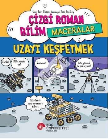 Çizgi Roman Bilim / Maceralar – Uzayı Keşfetmek