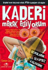 Kaderi Merak Ediyorum
