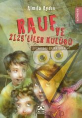 Rauf ve 2125’liler Kulübü - Geçmişten Gelen Şövalye