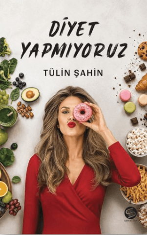 Diyet Yapmıyoruz