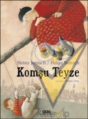 Komşu Teyze (Karton Kapak)