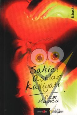 Sahici Aşklar Külliyatı