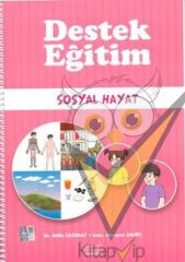 Destek Eğitim - Sosyal Hayat