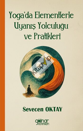 Yoga'da Elementlerle Uyanış Yolculuğu ve Pratikleri