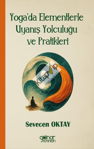 Yoga'da Elementlerle Uyanış Yolculuğu ve Pratikleri