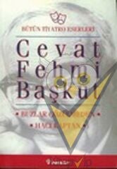 Bütün Tiyatro Eserleri: Buzlar Çözülmeden / Hacı Kaptan