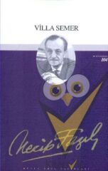 Villa Semer : 85 - Necip Fazıl Bütün Eserleri