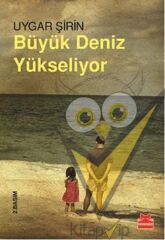 Büyük Deniz Yükseliyor